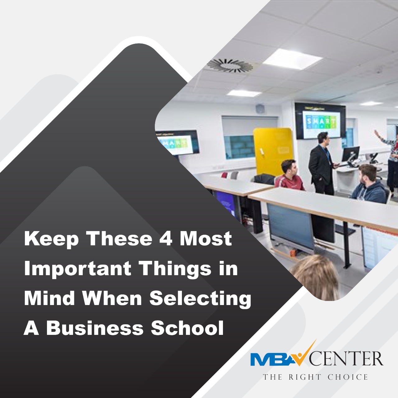 Keep These 3 Most Important Things in Mind When Selecting A Business School